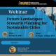Webinar flyer for Future Landscapes: Scenario Planning for Sustainable Cities
