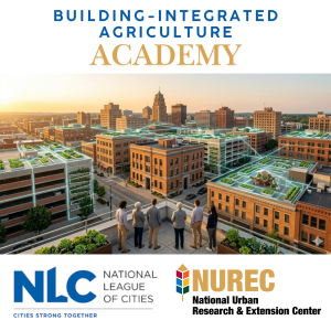 BIA Academy Square Logo Building Integrated Agriculture Academy, NLC National League of Cities - Cities Strong Together, NUREC - National Urban Research & Extension Center
